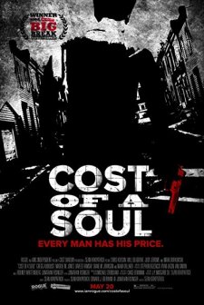 Cost Of A Soul (2010) afişi
