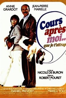 Cours Après Moi Que Je T'attrape (1976) afişi