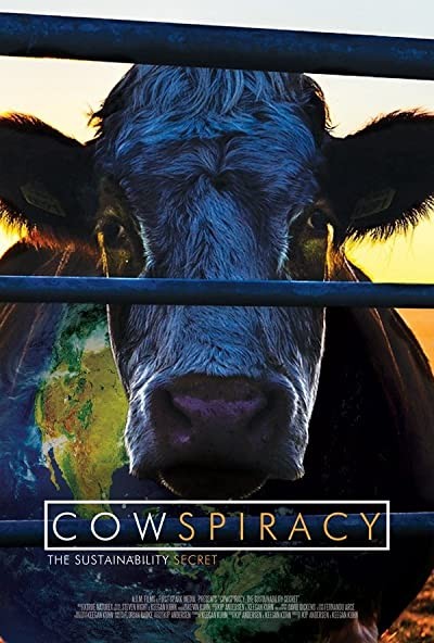 Cowspiracy: Sürdürülebilirliğin Sırrı