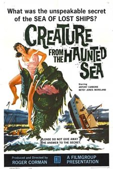 Creature From The Haunted Sea