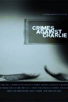 Crimes Against Charlie (2005) afişi