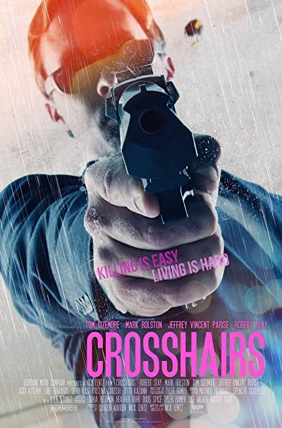 Crosshairs (2013) afişi Crosshairs (2013) afişi