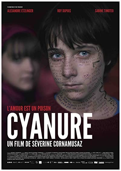 Cyanure (2013) afişi Cyanure (2013) afişi