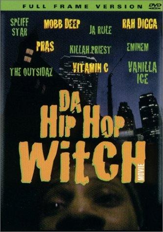 Da Hip Hop Witch (2000) afişi Da Hip Hop Witch (2000) afişi