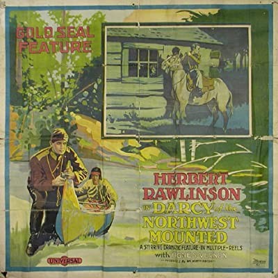 Darcy Of The Northwest Mounted (1916) afişi Darcy Of The Northwest Mounted (1916) afişi