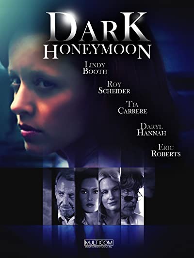 Dark Honeymoon (2008) afişi Dark Honeymoon (2008) afişi