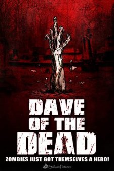 Dave Of The Dead (2016) afişi