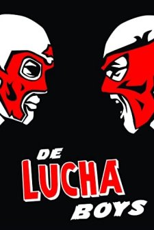 De Lucha Boys (2010) afişi