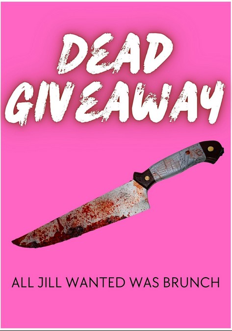 Dead Giveaway (2025) afişi Dead Giveaway (2025) afişi