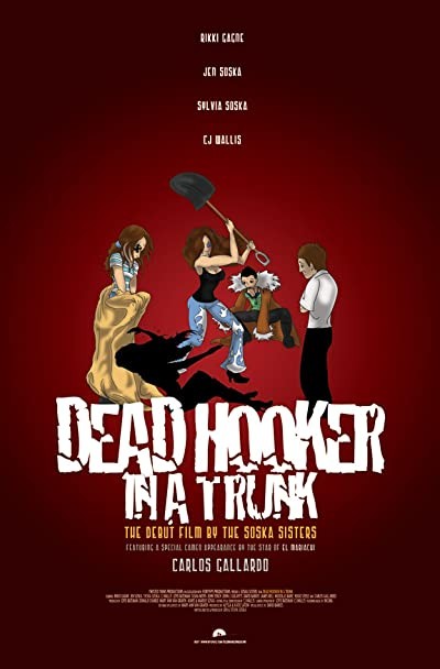 Dead Hooker In A Trunk (2009) afişi Dead Hooker In A Trunk (2009) afişi
