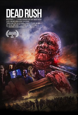 Dead Rush (2016) afişi Dead Rush (2016) afişi