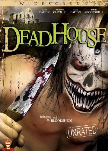 Deadhouse (2005) afişi Deadhouse (2005) afişi