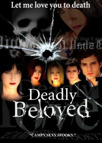 Deadly Beloved (2009) afişi Deadly Beloved (2009) afişi