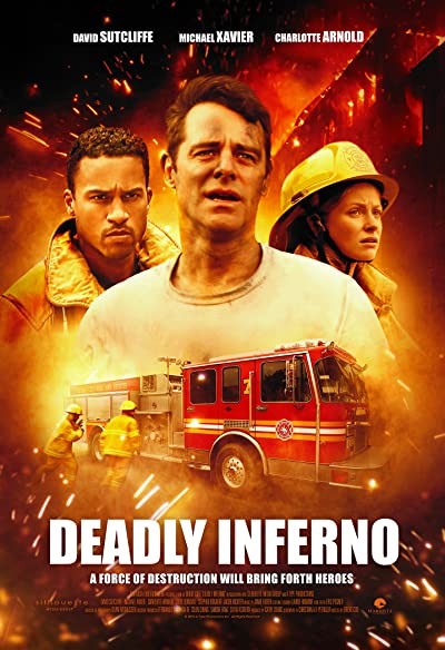 Deadly Inferno (2016) afişi Deadly Inferno (2016) afişi