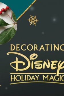 Decorating Disney: Holiday Magic