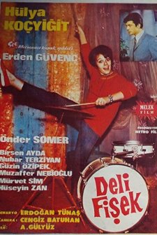 Deli Fişek (1967) afişi