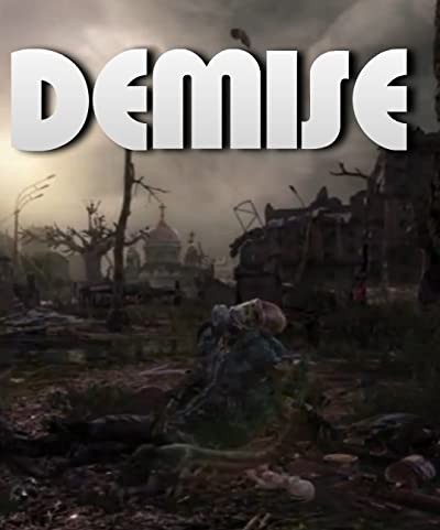 Demise (2017) afişi Demise (2017) afişi