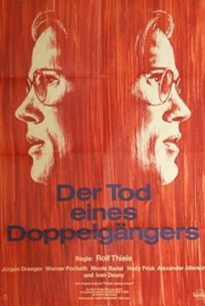 Der Tod Eines Doppelgängers (1967) afişi