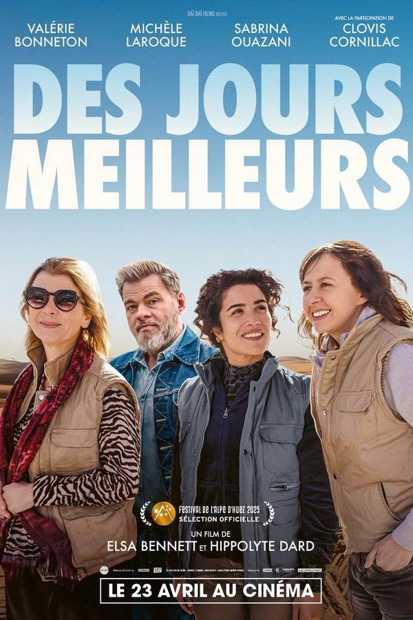 Des jours meilleurs (2025) afişi Des jours meilleurs (2025) afişi
