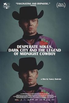 Desperate Souls, Dark City and the Legend of Midnight Cowboy afişi