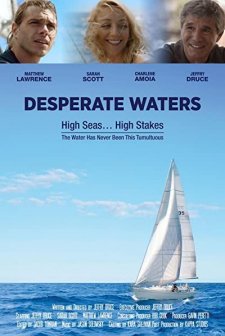Desperate Waters  (2019) afişi