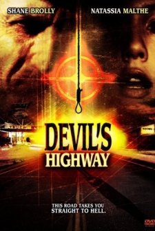 Devil's Highway (2005) afişi