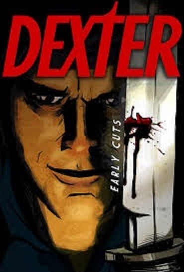 Dexter: Early Cuts (2009) afişi Dexter: Early Cuts (2009) afişi