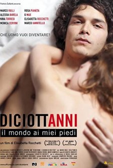 Diciottanni - ıl Mondo Ai Miei Piedi (2010) afişi