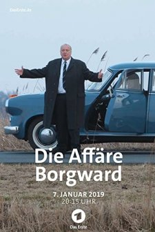 Die Affäre Borgward (2018) afişi