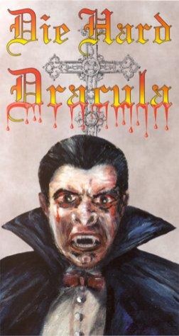 Die Hard Dracula (1998) afişi Die Hard Dracula (1998) afişi