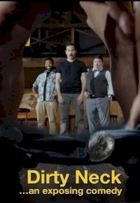 Dirty Neck (2025) afişi Dirty Neck (2025) afişi