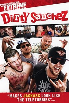 Dirty Sanchez: The Movie (2006) afişi