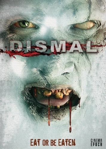 Dismal (2009) afişi Dismal (2009) afişi
