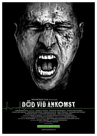 Död Vid Ankomst (2008) afişi Död Vid Ankomst (2008) afişi