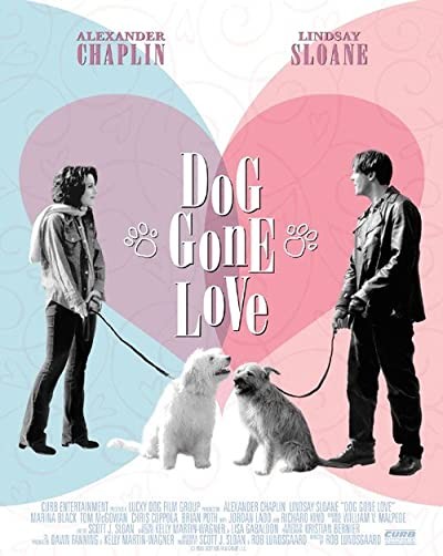 Dog Gone Love (2004) afişi Dog Gone Love (2004) afişi