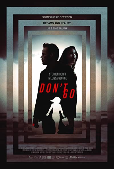 Don't Go (2018) afişi Don't Go (2018) afişi