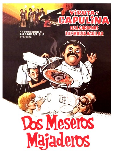 Dos Meseros Majaderos (1966) afişi Dos Meseros Majaderos (1966) afişi