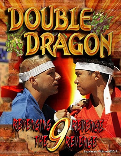 Double Dragon 9: Revenging Revenge the Revenge (2012) afişi Double Dragon 9: Revenging Revenge the Revenge (2012) afişi