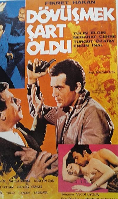 Dövüşmek Şart Oldu (1966) afişi Dövüşmek Şart Oldu (1966) afişi