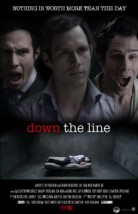 Down the Line (2013) afişi Down the Line (2013) afişi