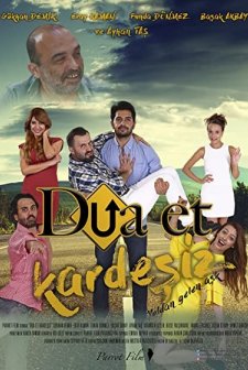 Dua Et Kardeşiz (2018) afişi