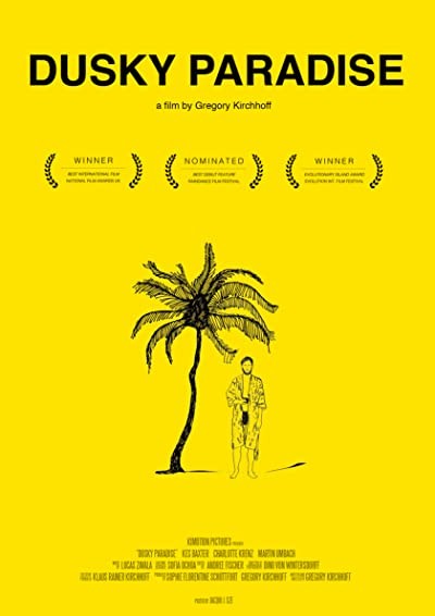 Dusky Paradise (2016) afişi Dusky Paradise (2016) afişi