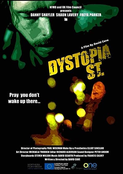 Dystopia St. (2011) afişi Dystopia St. (2011) afişi