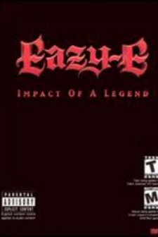 Eazy-e: The ımpact Of A Legend (2002) afişi