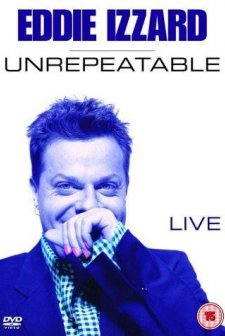 Eddie ızzard: Unrepeatable