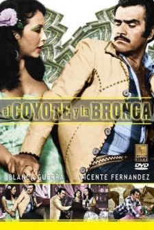 El Coyote Y La Bronca (1980) afişi