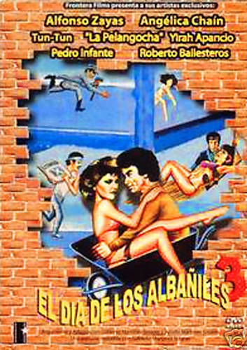 El Día De Los Albañiles ııı (1987) afişi El Día De Los Albañiles ııı (1987) afişi