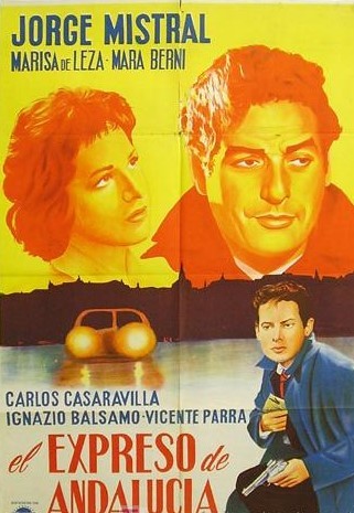 El Expreso De Andalucía (1956) afişi El Expreso De Andalucía (1956) afişi
