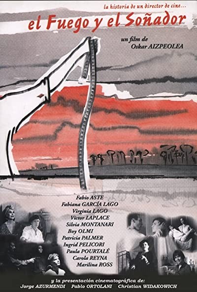 El Fuego Y El Soñador (2005) afişi El Fuego Y El Soñador (2005) afişi