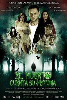 El Muerto Cuenta su Historia (2016) afişi